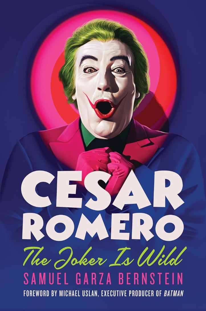Cesar Romero: The Joker Is Wild Cover
