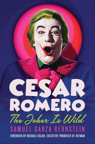 Cesar Romero: The Joker Is Wild Cover