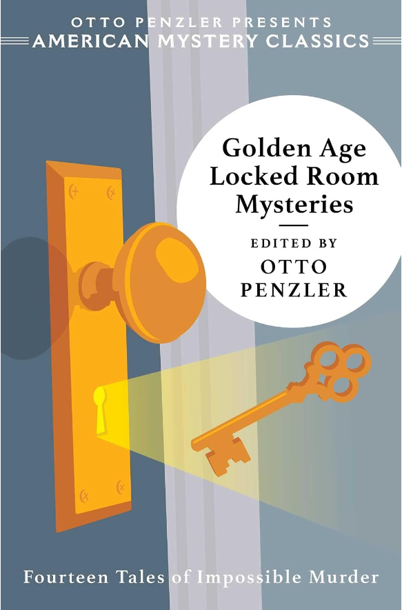 Golden Age Locked Room Mysteries Golden Age Locked Room Mysteries Cover